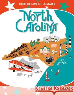 North Carolina Doris Edwards 9781532197741 Core Library