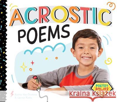 Acrostic Poems Ruthie Van Oosbree Lauren Kukla 9781532198915