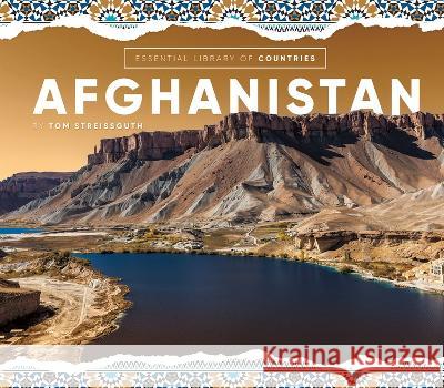 Afghanistan Tom Streissguth 9781532199349 Essential Library