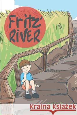 Fritz' River George Kertz 9781532396892 George Kertz