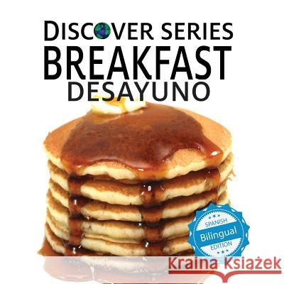 Breakfast / Desayuno Xist Publishing 9781532400995