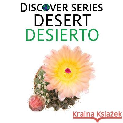 Desert / Desierto Xist Publishing 9781532403194 Xist Publishing