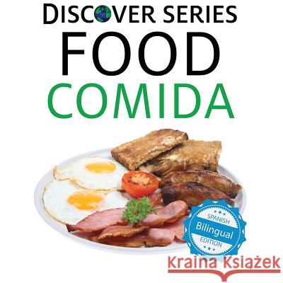Food / Comida Xist Publishing                          Victor Santana 9781532403330 Xist Publishing