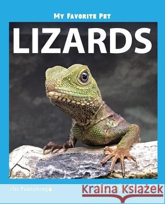 My Favorite Pet: Lizards Victoria Marcos 9781532405778