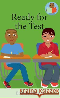 Ready for the Test Brenda Ponnay, Brenda Ponnay 9781532435522 Xist Publishing