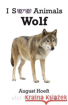 Wolf August Hoeft 9781532442605 Xist Publishing