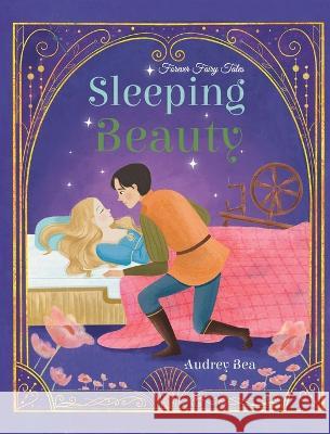 Sleeping Beauty Audrey Bea Yani Agustina 9781532442698 Xist Publishing