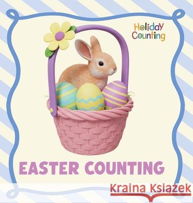 Easter Counting Sabrina Lakes 9781532455865 Xist Publishing