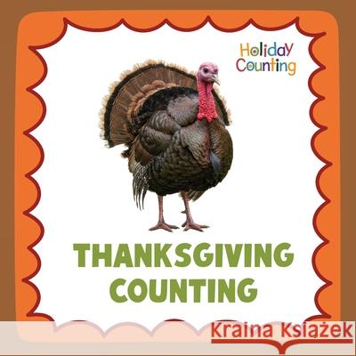 Thanksgiving Counting Sabrina Lakes 9781532455995 Xist Publishing