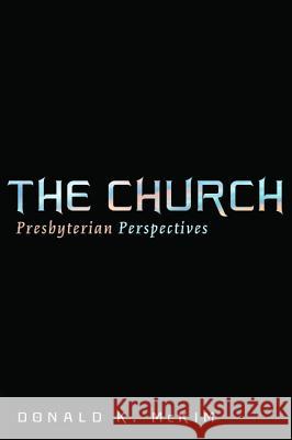 The Church Donald K. McKim 9781532600531