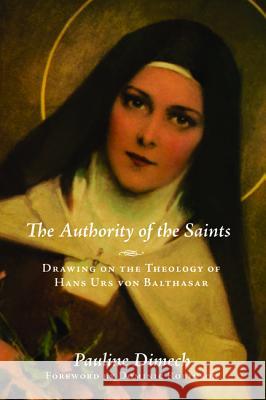 The Authority of the Saints Pauline Dimech Dominic Robinson 9781532604034 Pickwick Publications