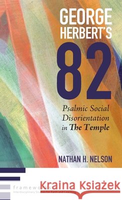 George Herbert's 82 Nathan H. Nelson 9781532606120 Pickwick Publications