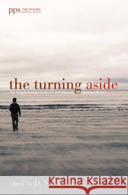 The Turning Aside D. S. Martin 9781532611445 Cascade Books