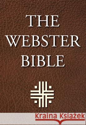 The Webster Bible Noah Webster 9781532611537 Wipf & Stock Publishers