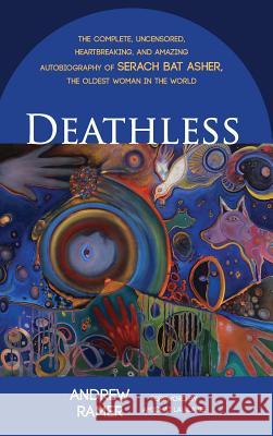 Deathless Andrew Ramer, Amichai Lau-Lavie 9781532612046 Resource Publications (CA)