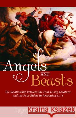 Angels and Beasts Laurentiu Florentin Mot 9781532612350 Wipf & Stock Publishers