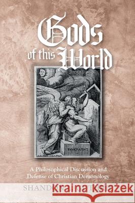 Gods of this World Shandon L Guthrie 9781532633065 Pickwick Publications