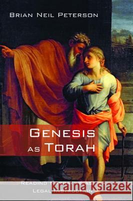 Genesis as Torah Brian Neil Peterson 9781532635830