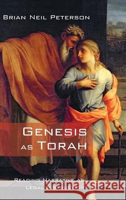 Genesis as Torah Brian Neil Peterson 9781532635854