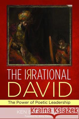 The Irrational David Ken Evers-Hood Jenny Warner 9781532636226 Cascade Books