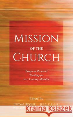 Mission of the Church Jerome Boone Jerald Daffe William Effler 9781532641893