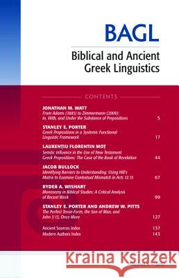 Biblical and Ancient Greek Linguistics, Volume 6 Stanley E. Porter Matthew Brook O'Donnell 9781532642654