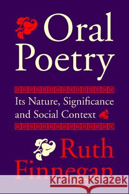 Oral Poetry Ruth Finnegan 9781532645044 Wipf & Stock Publishers