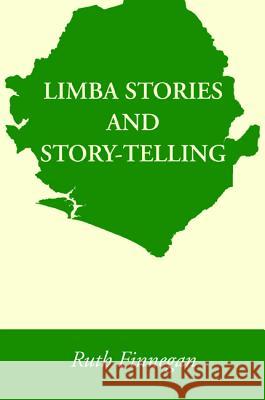 Limba Stories and Story-Telling Ruth Finnegan 9781532645051 Wipf & Stock Publishers