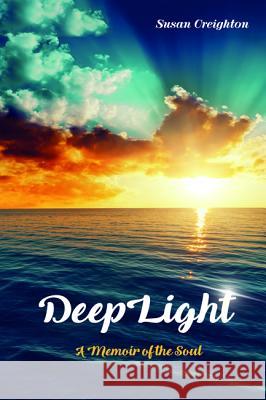 DeepLight Creighton, Susan 9781532645402