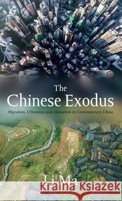 The Chinese Exodus Li Ma (Calvin College USA) 9781532645983 Pickwick Publications