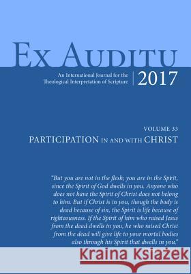 Ex Auditu - Volume 33 Stephen Chester 9781532646201