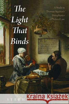 The Light That Binds Stephen L. Brock 9781532647291