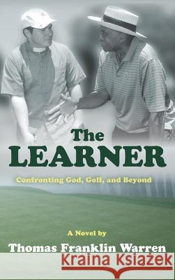 The Learner Thomas Franklin Warren 9781532651380 Resource Publications (CA)