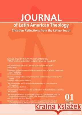 Journal of Latin American Theology, Volume 13, Number 1 Lindy Scott 9781532652431