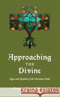 Approaching the Divine Margaret Loewen Reimer 9781532659393 Wipf & Stock Publishers