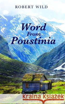 Word From Poustinia, Book I Wild, Robert 9781532665257
