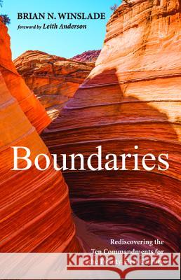 Boundaries Brian N. Winslade Leith Anderson 9781532665301 Resource Publications (CA)