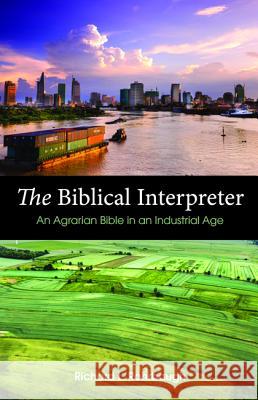 The Biblical Interpreter Richard L. Rohrbaugh 9781532668296