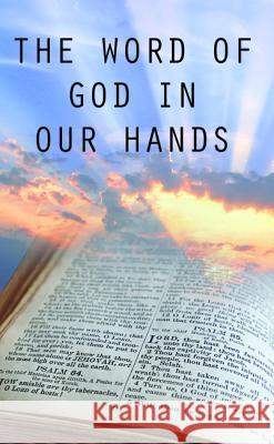 The Word of God in Our Hands Cushroo Bejon 9781532668838 Wipf & Stock Publishers