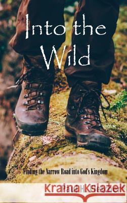 Into the Wild Paul H. Fletcher 9781532669101