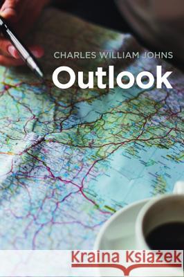 Outlook Charles William Johns 9781532670497