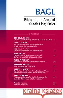 Biblical and Ancient Greek Linguistics, Volume 7 Stanley E. Porter Matthew Brook O'Donnell 9781532673467
