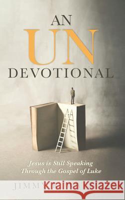 An Undevotional Jimmy R Watson 9781532673597