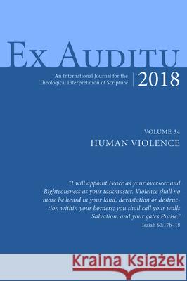 Ex Auditu - Volume 34 Stephen Chester 9781532676963 Pickwick Publications