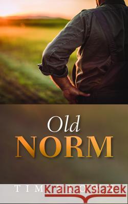 Old Norm Tim Brown 9781532681158 Resource Publications (CA)