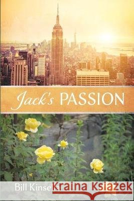 Jack's Passion Bill Kinsella 9781532682995