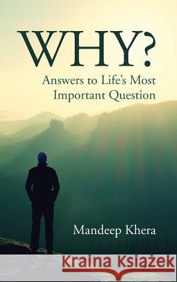 Why? Mandeep Khera 9781532684432 Resource Publications (CA)