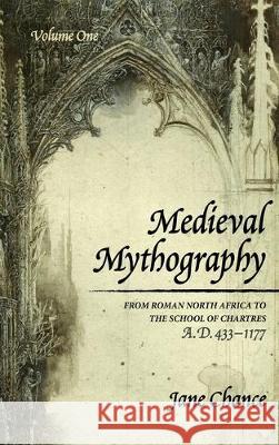 Medieval Mythography, Volume One Jane Chance 9781532688928 Wipf & Stock Publishers