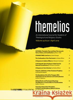 Themelios, Volume 44, Issue 1 D. A. Carson 9781532691270 Wipf & Stock Publishers