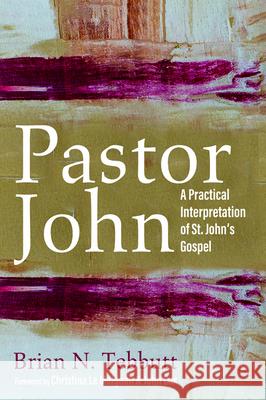 Pastor John Brian N. Tebbutt Christina L John Cox 9781532693120 Wipf & Stock Publishers